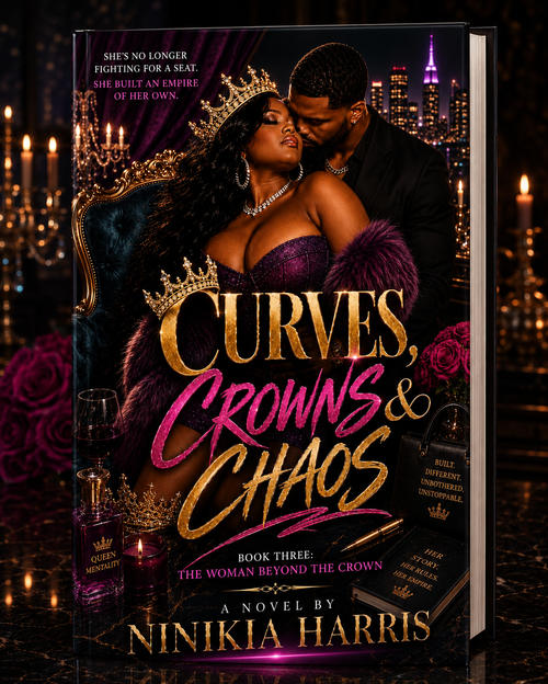 Curves Crowns & Chaos Book Three: The Woman Beyond The Crown My Unicorn Beauty