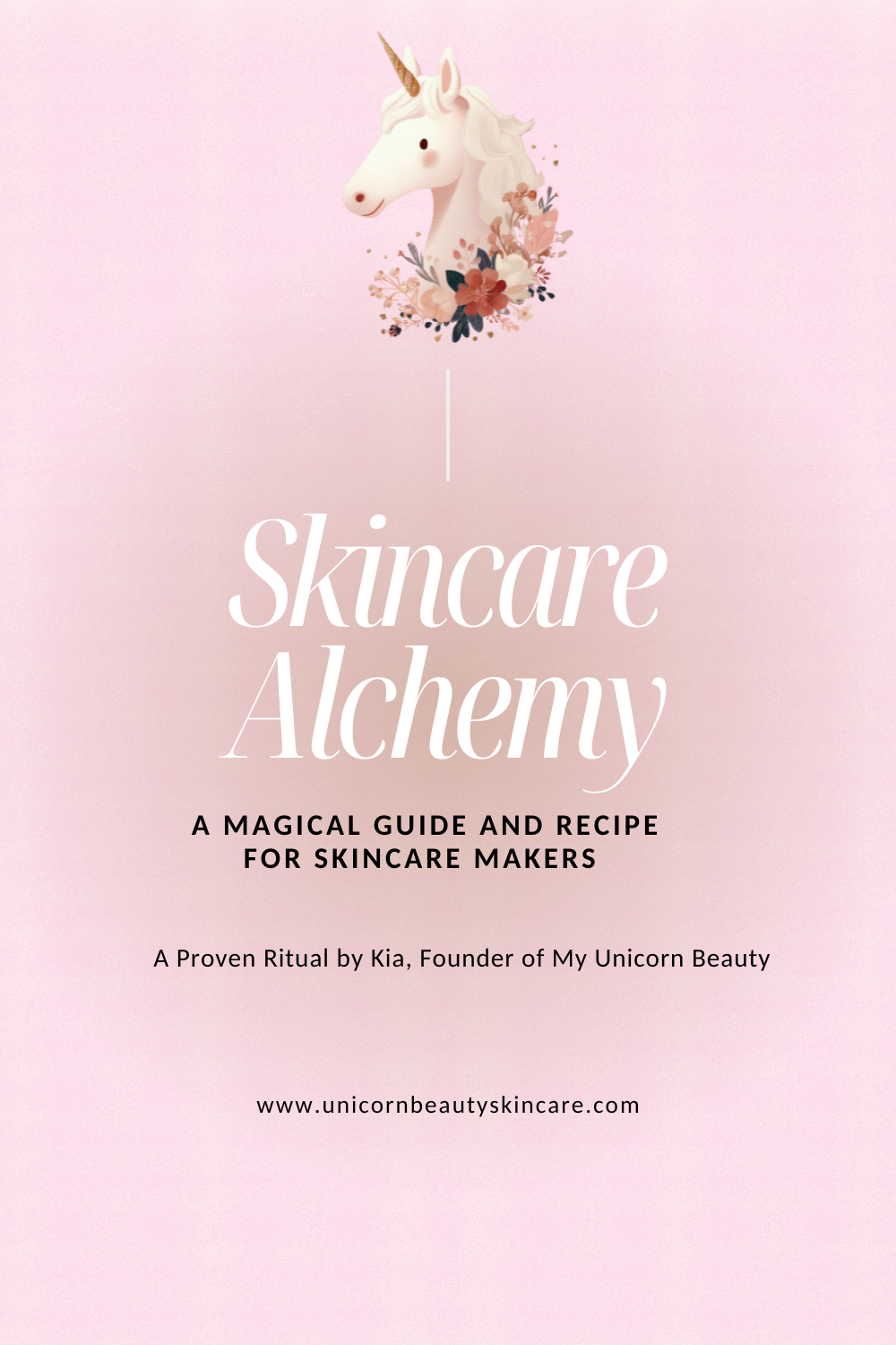 Skincare Alchemy: Marketing Secrets & Magical Recipe eBook
