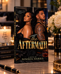 The Aftermath – Paperback | Urban Romance Novel by Ninikia Harris My Unicorn Beauty